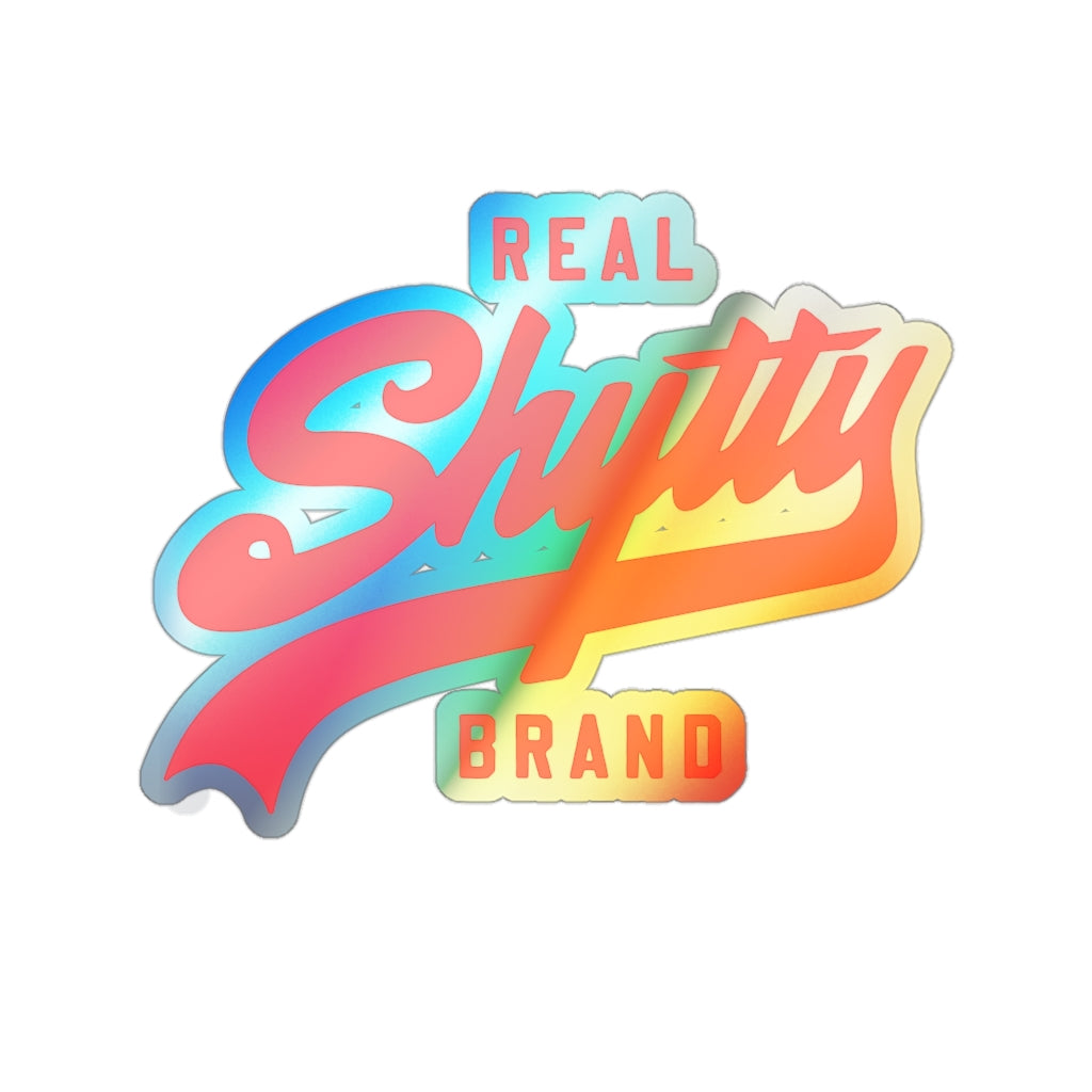 "Real Shytty Brand" Holographic Die-cut Stickers - Red Logo