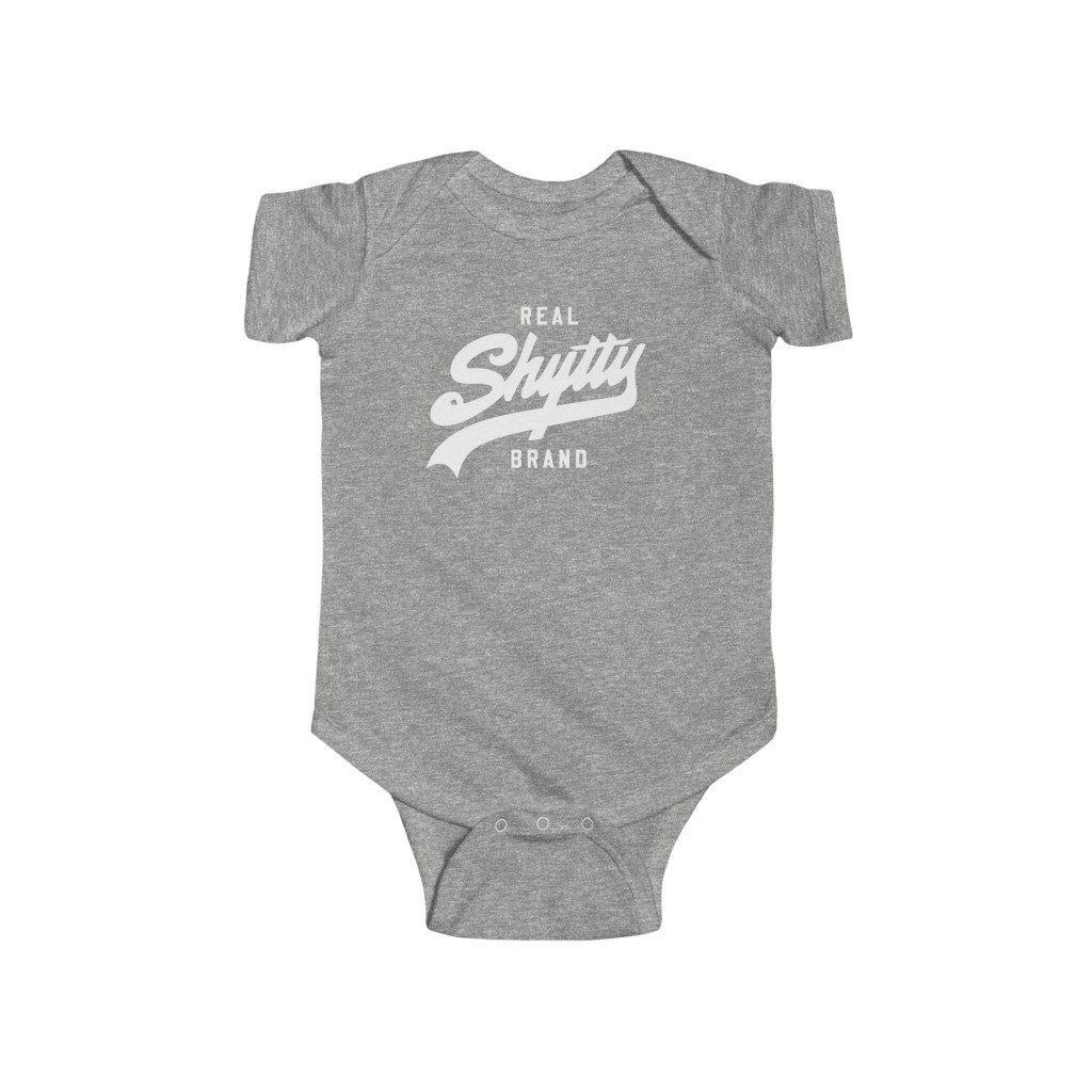 "Real Shytty" Infant Fine Jersey Bodysuit